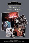 Milwaukee Rock and Roll (eBook, ePUB)