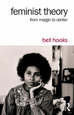 Feminist Theory (eBook, ePUB) - Hooks, Bell