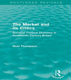 Cover The Market and its Critics (Routledge Revivals) (eBook, ePUB)