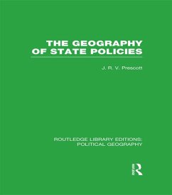 The Geography of State Policies (eBook, PDF) - Prescott, J. R. V.
