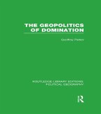 The Geopolitics of Domination (eBook, ePUB)