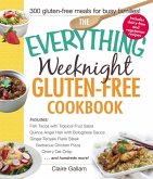 The Everything Weeknight Gluten-Free Cookbook (eBook, ePUB)