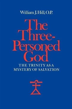 The Three-Personed God - Hill, William J