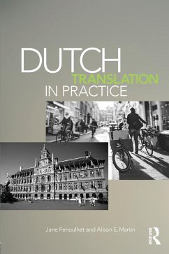 Dutch Translation in Practice (eBook, ePUB) - Fenoulhet, Jane; Martin, Alison