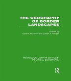 The Geography of Border Landscapes (eBook, PDF)