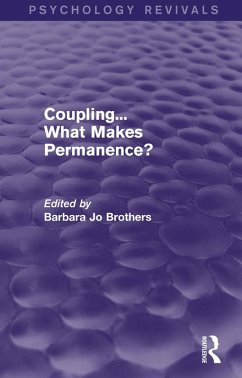 Coupling... What Makes Permanence? (Psychology Revivals) (eBook, PDF)