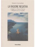 La ragione negativa (eBook, ePUB)