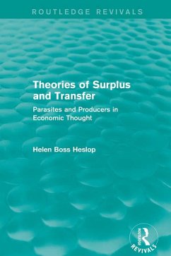 Theories of Surplus and Transfer (Routledge Revivals) (eBook, ePUB) - Heslop, Helen