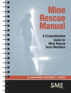 Mine Rescue Manual - Enright, Chris; Ferriter, Robert L