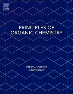 Principles of Organic Chemistry - Ouellette, Robert J.;Rawn, J. David