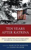 Ten Years after Katrina