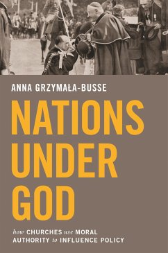 Nations Under God - Grzymala-Busse, Anna M