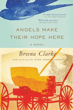 Angels Make Their Hope Here - Clarke, Breena