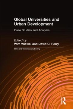 Global Universities and Urban Development - Wiewel, Wim; Perry, David C