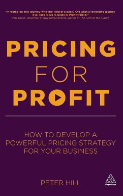 Pricing for Profit - Hill, Peter