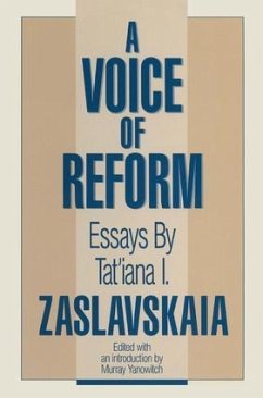 A Voice of Reform - Zaslavskaia, Tatiana I; Yanowitch, Murray; Schultz, A.