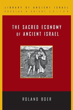 The Sacred Economy of Ancient Israel - Boer, Roland