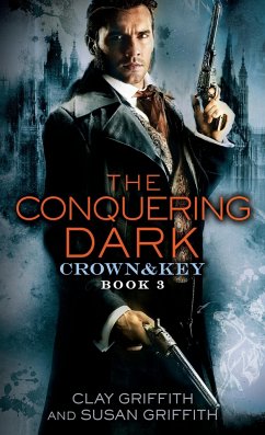 The Conquering Dark: Crown & Key - Griffith, Clay; Griffith, Susan