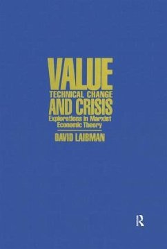Value, Technical Change and Crisis - Laibman, David