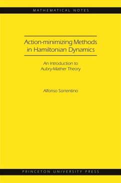 Action-Minimizing Methods in Hamiltonian Dynamics (Mn-50) - Sorrentino, Alfonso