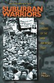 Suburban Warriors: The Origins of the New American Right - Updated Edition