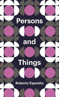 Persons and Things - Esposito, Roberto