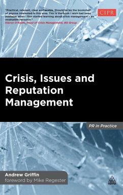 Crisis, Issues and Reputation Management - Griffin, Andrew