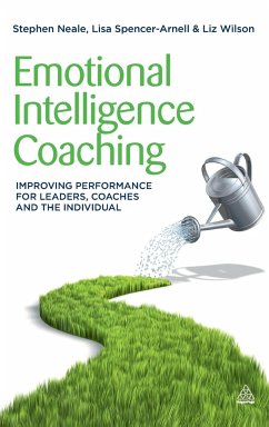 Emotional Intelligence Coaching - Spencer-Arnell, Lisa; Wilson, Liz; Neale, Steve