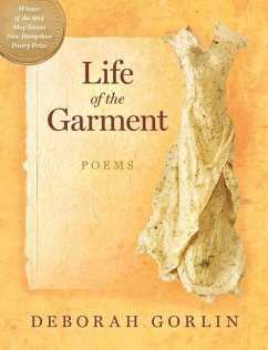 Life of the Garment - Gorlin, Deborah