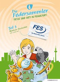 Die Federsammler 05/3 - Jung-Autoren, Schüler des Gymnasiums Riedberg, Frankfurt; Hübner, Antje