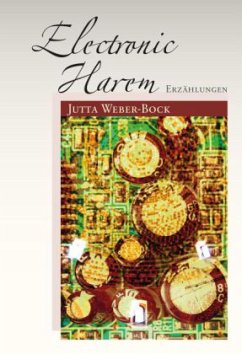 Electronic Harem - Weber-Bock, Jutta