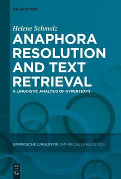 Anaphora Resolution and Text Retrieval - Schmolz, Helene