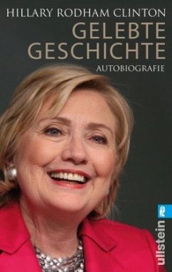 Gelebte Geschichte - Clinton, Hillary Rodham