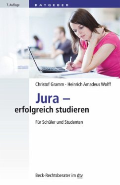 Jura - erfolgreich studieren - Gramm, Christof;Wolff, Heinrich A.