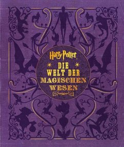 Harry Potter: Die Welt der magischen Wesen - Revenson, Jody