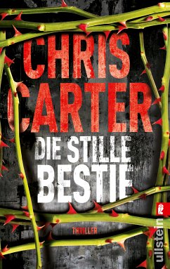 Die stille Bestie / Detective Robert Hunter Bd.6 - Carter, Chris