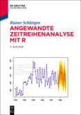 Angewandte Zeitreihenanalyse mit R