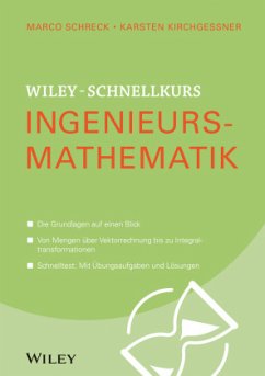 Wiley-Schnellkurs Ingenieursmathematik - Schreck, Marco; Kirchgessner, Karsten