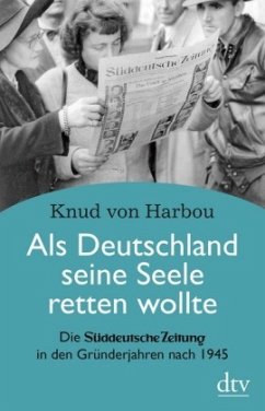 Als Deutschland seine Seele retten wollte - Harbou, Knud von