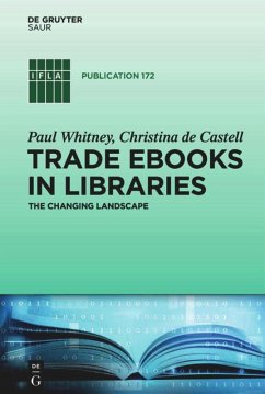 Trade eBooks in Libraries - Whitney, Paul;Castell, Christina