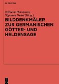 Bilddenkmäler zur germanischen Götter- und Heldensage