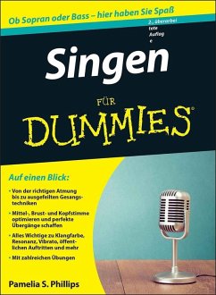 Singen für Dummies - Phillips, Pamelia S.