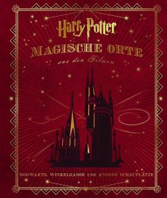 Harry Potter: Magische Orte aus den Filmen - Revenson, Jody