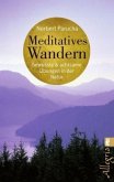 Meditatives Wandern