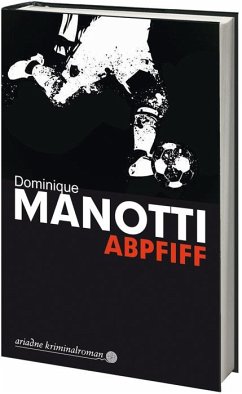 Abpfiff - Manotti, Dominique