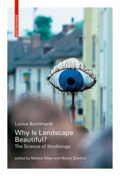 Why is Landscape Beautiful? - Burckhardt, Lucius