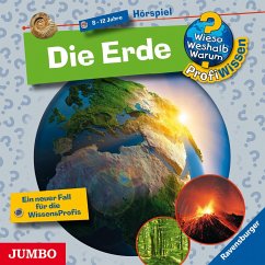 Die Erde / Wieso? Weshalb? Warum? - Profiwissen Bd.1 (Audio-CD) - Erne, Andrea;Windecker, Jochen