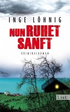 Nun ruhet sanft / Kommissar Dühnfort Bd.7 - Löhnig, Inge