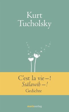 C'est la vie-! Ssälawih-! (eBook, ePUB) - Tucholsky, Kurt