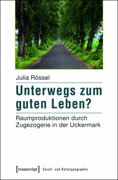 Unterwegs zum guten Leben? (eBook, PDF) - Rössel, Julia